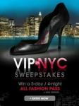 VIP Payless à New York Sweepstakes